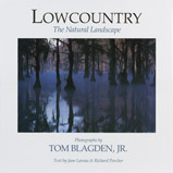 Lowcountry: The Natural Landscape